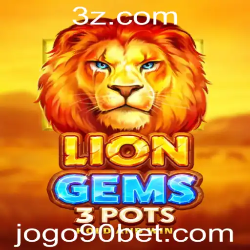 Explorando o Fascinante Mundo de LionGems3pots: As Regras, Estratégias e Dicas Principais