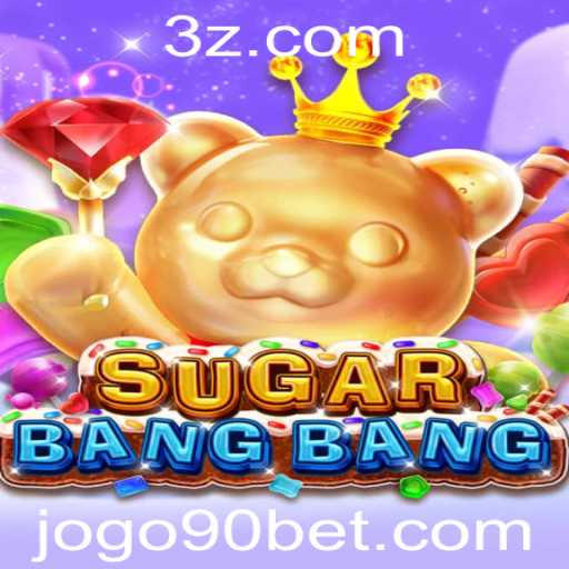 Descubra o Dinâmico Mundo de SUGARBANGBANG: O Jogo Que Revoluciona a Experiência do 90 Bet