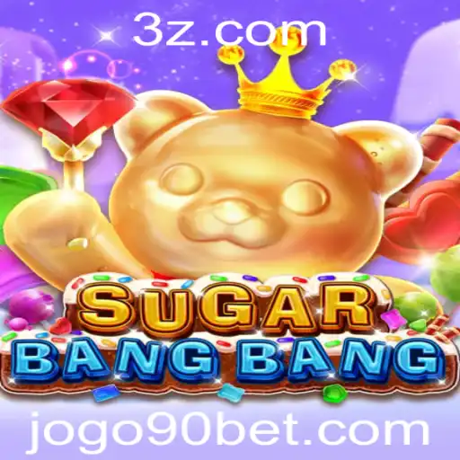 Descubra o Dinâmico Mundo de SUGARBANGBANG: O Jogo Que Revoluciona a Experiência do 90 Bet